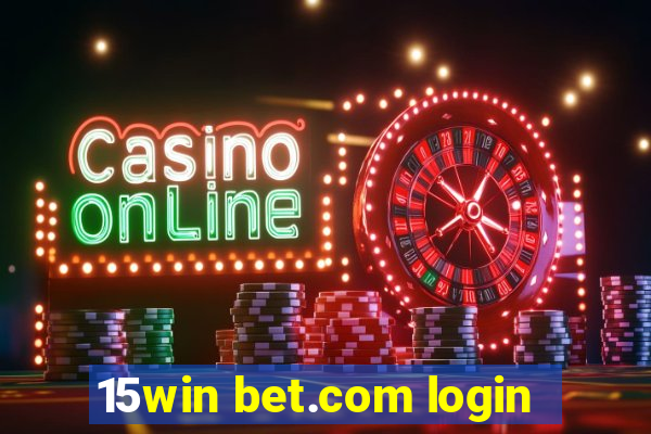 15win bet.com login